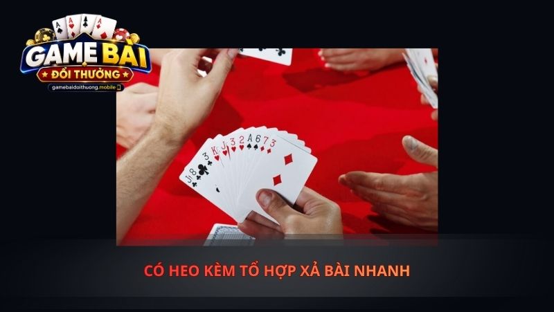 Có Heo Kèm Tổ Hợp Xả Bài Nhanh
