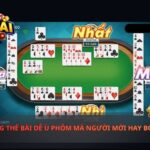 Những Thế Bài Dễ Ù Phỏm Mà Người Mới Hay Bỏ Qua
